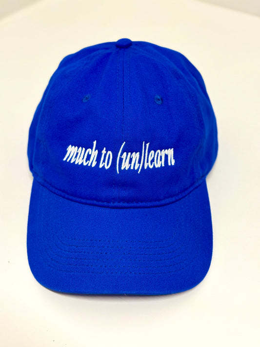 "much to (un)learn"